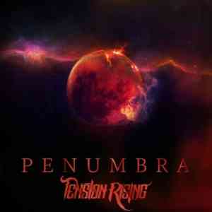 Tension Rising - Penumbra скачать Сборник песен торрент