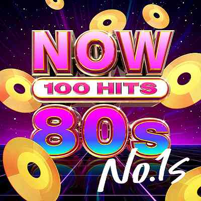 NOW 100 Hits 80s No.1s скачать Сборник песен торрент