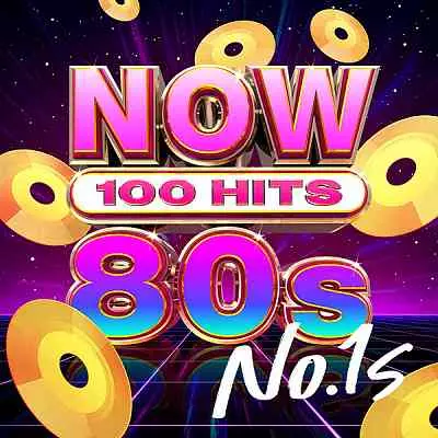 NOW 100 Hits 80s No.1s музыку скачать NOW 100 Hits 80s No.1s музыку торрент