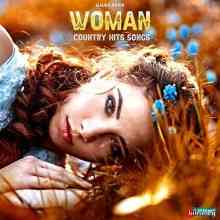 Woman: Country Hits Songs скачать Сборник песен торрент