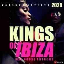 Kings Of IBIZA 2020 (Real House Anthems) музыку скачать Kings Of IBIZA 2020 (Real House Anthems) музыку торрент