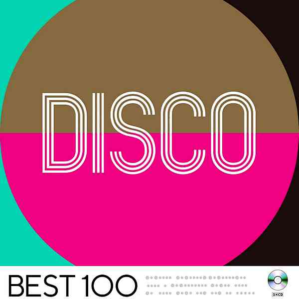 Disco Best 100 скачать Сборник песен торрент