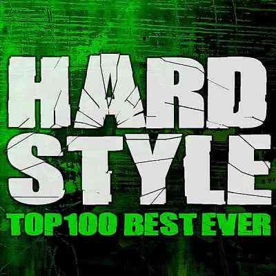 Hardstyle Top 100 Best Ever скачать торрент файл