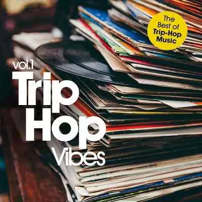 Trip-Hop Vibes: Collection музыку скачать Trip-Hop Vibes: Collection музыку торрент