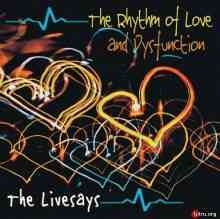 The Livesays - The Rhythm of Love and Dysfunction скачать Сборник песен торрент