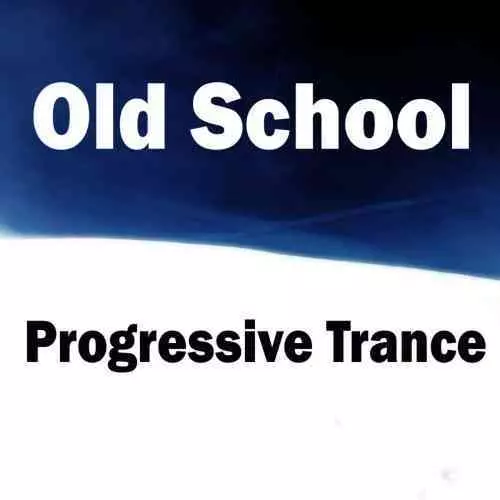 Old School Progressive Trance Old School Progressive Trance торрент