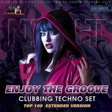Enjoy The Groove: Clubbing Techno Set музыку скачать Enjoy The Groove: Clubbing Techno Set музыку торрент