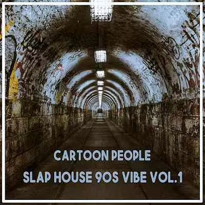Cartoon People: Slap House 90s Vibe Vol. 1 музыку скачать Cartoon People: Slap House 90s Vibe Vol. 1 музыку торрент