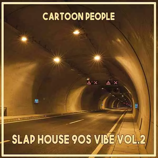 Cartoon People: Slap House 90S Vibe Vol. 2 музыку скачать Cartoon People: Slap House 90S Vibe Vol. 2 музыку торрент