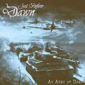 Just Before Dawn - An Army at Dawn Just Before Dawn - An Army at Dawn торрент