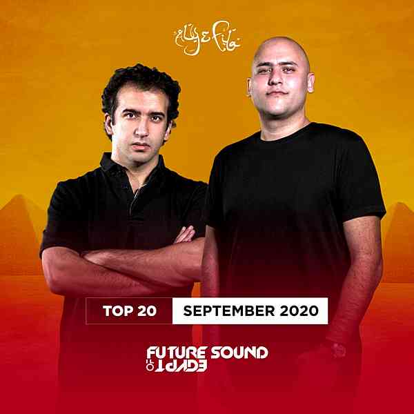 FSOE Top 20: September 2020 [Future Sound Of Egypt] скачать Сборник песен торрент