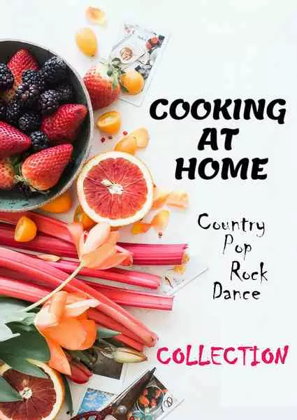 Cooking At Home: Collection музыку скачать Cooking At Home: Collection музыку торрент