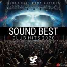 Sound Best Club Hits 2020 скачать Сборник песен торрент