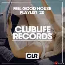 Feel Good House Playlist '20 музыку скачать Feel Good House Playlist '20 музыку торрент
