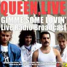 Queen - Gimme Some Lovin' (Live) скачать Сборник песен торрент