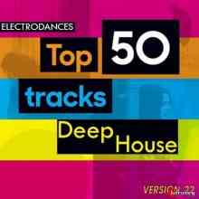 Top50 Tracks Deep House Ver.22 скачать Сборник песен торрент