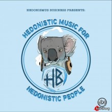 Hedonistic Music For Hedonistic People скачать Сборник песен торрент