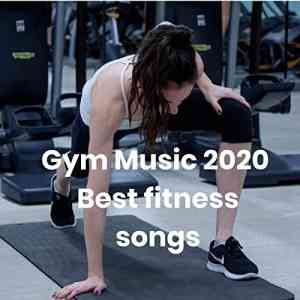 Gym Music 2020 - Best fitness songs скачать торрент файл