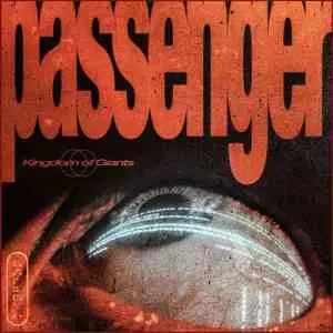 Kingdom Of Giants - Passenger музыку скачать Kingdom Of Giants - Passenger музыку торрент