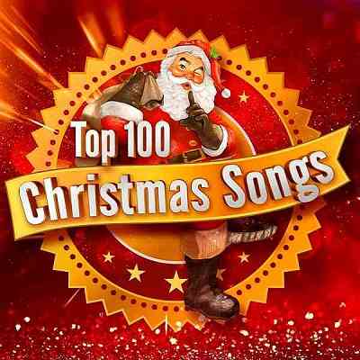 Top 100 Christmas Songs - новинки Dance хитов скачать Сборник песен торрент