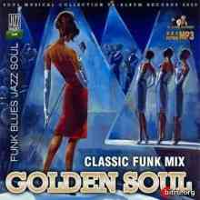 Golden Soul: Classic Funk Mix скачать Сборник песен торрент