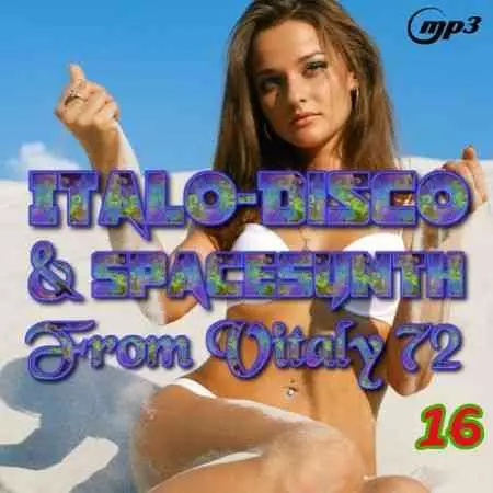 Italo Disco & SpaceSynth ot Vitaly 72 (16) музыку скачать Italo Disco & SpaceSynth ot Vitaly 72 (16) музыку торрент