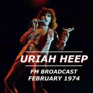 Uriah Heep - Uriah Heep FM Broadcast February 1974 Uriah Heep - Uriah Heep FM Broadcast February 1974 торрент