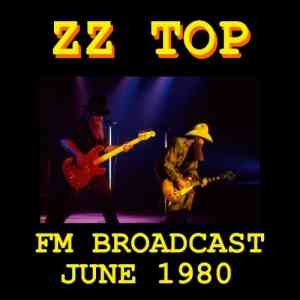 ZZ Top - ZZ Top FM Broadcast June 1980 скачать торрент файл