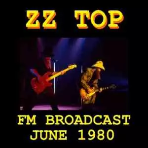ZZ Top - ZZ Top FM Broadcast June 1980 ZZ Top - ZZ Top FM Broadcast June 1980 торрент