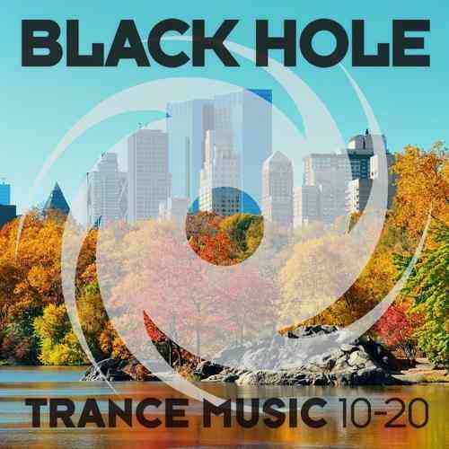 Black Hole Trance Music 10-20 скачать Сборник песен торрент