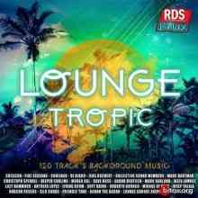 Lounge Tropic: Background Music скачать Сборник песен торрент