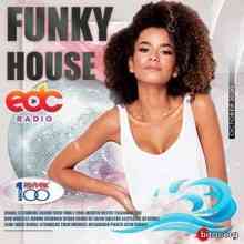 EDC Funky House скачать Сборник песен торрент