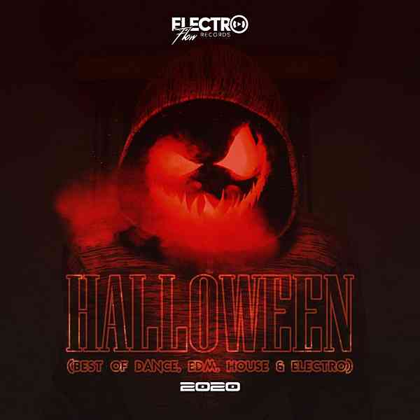 Halloween 2020: Best Of Dance, EDM, House & Electro скачать Сборник песен торрент