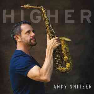 Andy Snitzer - Higher скачать торрент файл