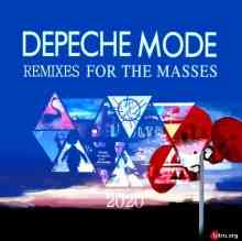 Depeche Mode - Remixes for the Masses скачать Сборник песен торрент