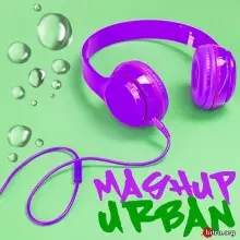 Mashup Urban - Supreme Feelings музыку скачать Mashup Urban - Supreme Feelings музыку торрент