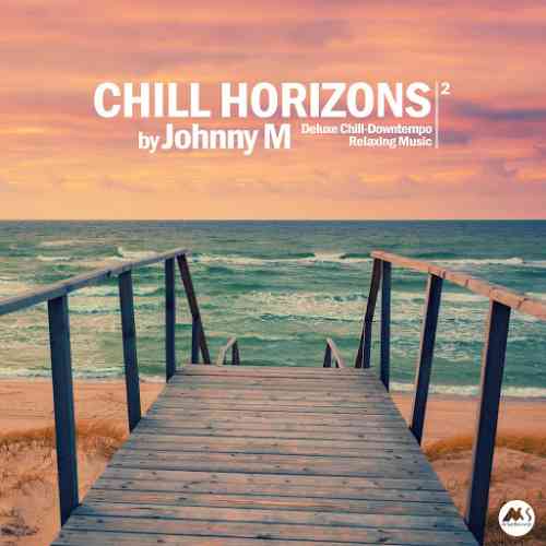 Chill Horizons Vol.2 by Johnny M скачать Сборник песен торрент