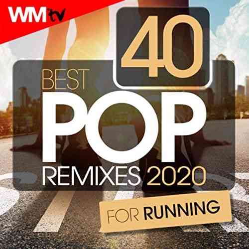 Workout Music Tv - 40 Best Pop Remixes 2020 For Running скачать Сборник песен торрент