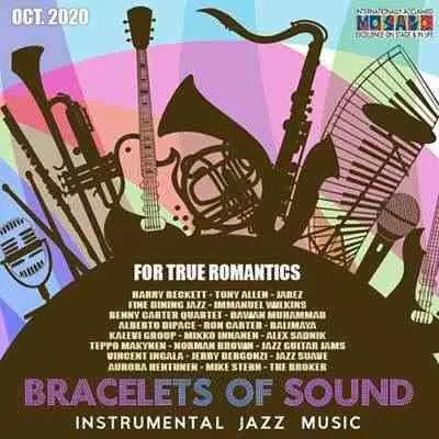 Bracelets Of Sound: Instrumental Jazz Music музыку скачать Bracelets Of Sound: Instrumental Jazz Music музыку торрент