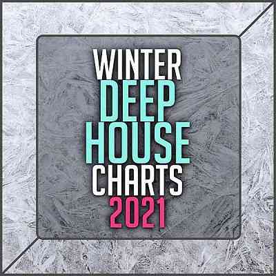 Winter Deep House Charts 2021 скачать торрент файл