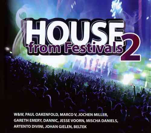 House From Festivals 2 [4 CD] скачать торрент файл