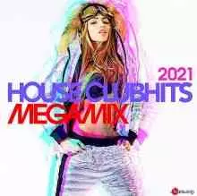 House Clubhits Megamix 2021 музыку скачать House Clubhits Megamix 2021 музыку торрент