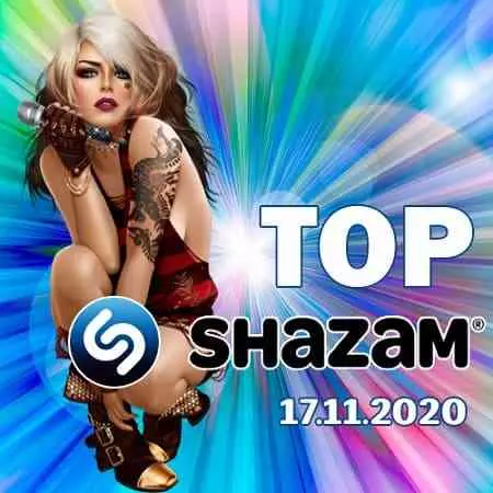 Top Shazam 17.11.2020 музыку скачать Top Shazam 17.11.2020 музыку торрент