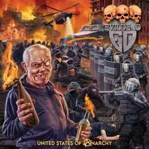 Evildead - United States of Anarchy музыку скачать Evildead - United States of Anarchy музыку торрент