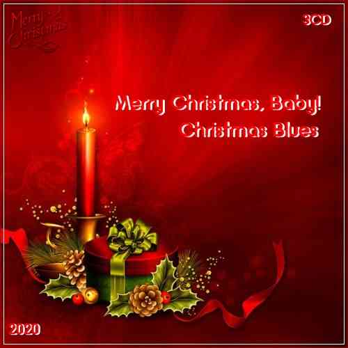 Merry Christmas, Baby! - Christmas Blues (3CD) скачать торрент файл