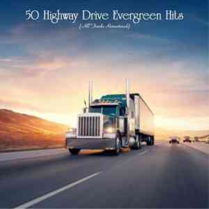 50 Highway Drive Evergreen Hits скачать торрент файл