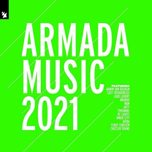 Armada Music 2021 скачать Сборник песен торрент