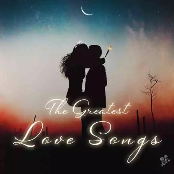 The Greatest Love Songs музыку скачать The Greatest Love Songs музыку торрент