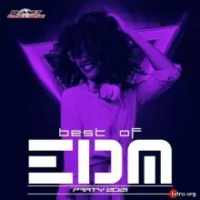 Best of EDM Party 2021 музыку скачать Best of EDM Party 2021 музыку торрент