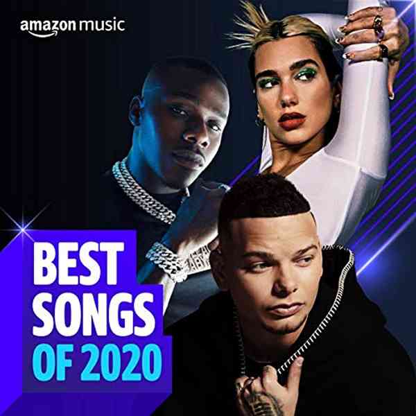 Amazon Music Best Songs Of 2020 скачать Сборник песен торрент